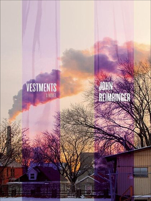 Title details for Vestments by John Reimringer - Available